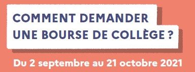 La campagne de bourses  de collège est ouverte